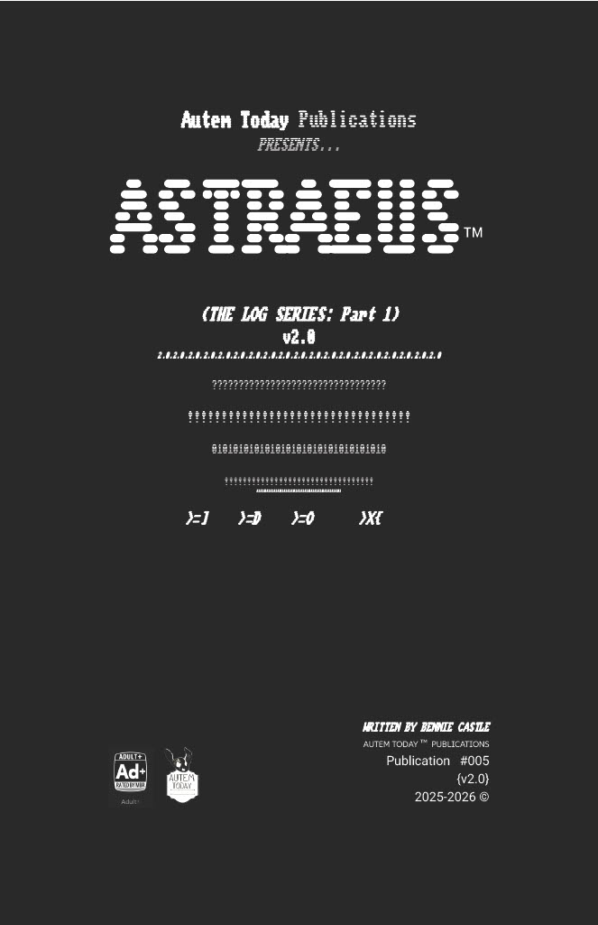 ASTRAEUS (the Log Series Part 1} v2.0 Re-release Edition.